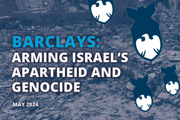 Barclays: Arming Israel's apartheid and genocide