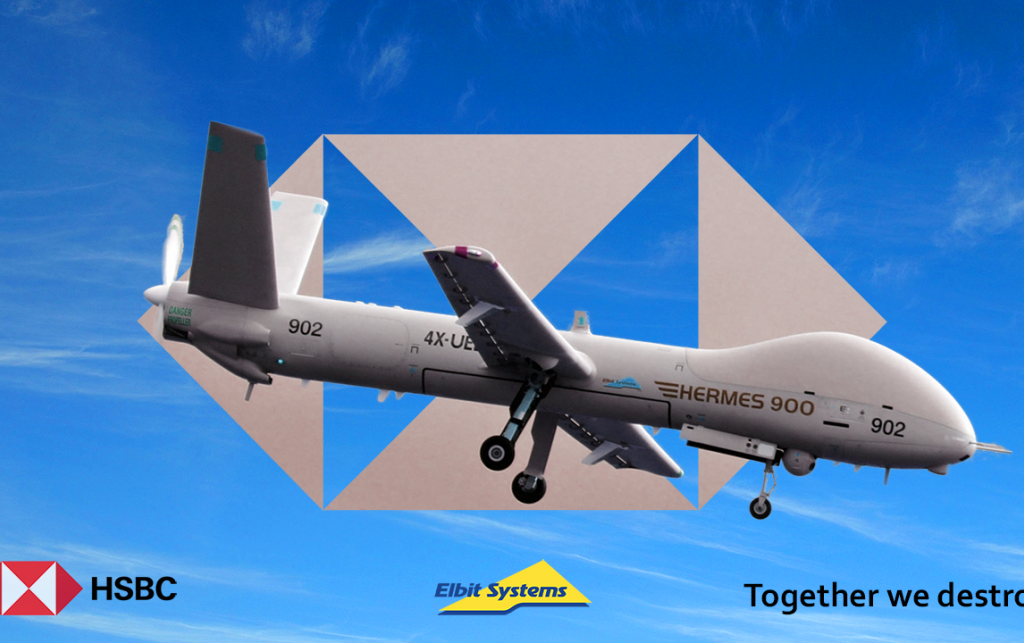 An ad-hack showing an Elbit Hermes 900 drone over a HSBC logo in grey cut out of a blue sky. The red HSBC logo is in the bottom-left, the Elbit logo bottom-centre, and text in the bottom-right reads "Together we destroy"