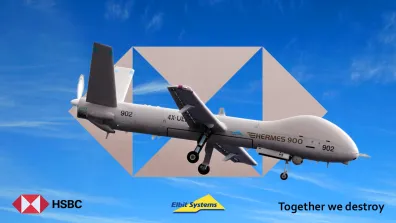 An ad-hack showing an Elbit Hermes 900 drone over a HSBC logo in grey cut out of a blue sky. The red HSBC logo is in the bottom-left, the Elbit logo bottom-centre, and text in the bottom-right reads "Together we destroy"